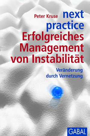 Buchcover next practice | Peter Kruse | EAN 9783897494398 | ISBN 3-89749-439-6 | ISBN 978-3-89749-439-8