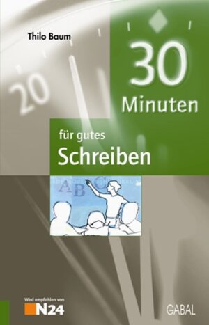 30 Minuten für gutes Schreiben