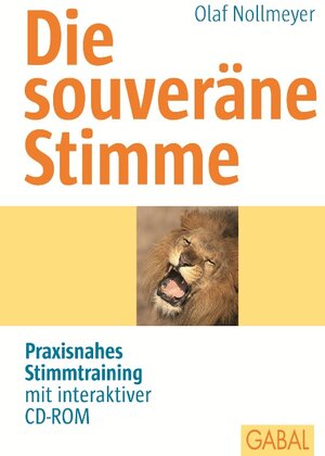 Buchcover Die souveräne Stimme | Olaf Nollmeyer | EAN 9783897495050 | ISBN 3-89749-505-8 | ISBN 978-3-89749-505-0