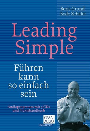 Buchcover Leading Simple | Boris Grundl | EAN 9783897497078 | ISBN 3-89749-707-7 | ISBN 978-3-89749-707-8