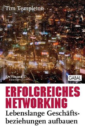 Buchcover Erfolgreiches Networking | Tim Templeton | EAN 9783897497627 | ISBN 3-89749-762-X | ISBN 978-3-89749-762-7