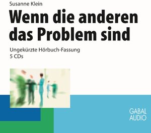 Buchcover Wenn die anderen das Problem sind | Susanne Klein | EAN 9783897498273 | ISBN 3-89749-827-8 | ISBN 978-3-89749-827-3