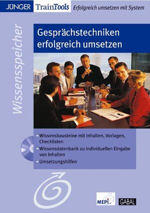 Buchcover Gesprächstechniken - erfolgreich umsetzen (Der Wissensspeicher) | Rolf Meier | EAN 9783897498808 | ISBN 3-89749-880-4 | ISBN 978-3-89749-880-8