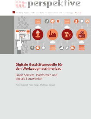 Buchcover Digitale Geschäftsmodelle für den Werkzeugmaschinenbau | Peter Hahn | EAN 9783897502192 | ISBN 3-89750-219-4 | ISBN 978-3-89750-219-2