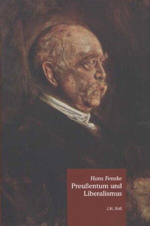 Buchcover Preussentum und Liberalismus | Hans Fenske | EAN 9783897541962 | ISBN 3-89754-196-3 | ISBN 978-3-89754-196-2