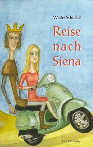 Buchcover Reise nach Siena | Walter Schnabel | EAN 9783897542235 | ISBN 3-89754-223-4 | ISBN 978-3-89754-223-5