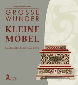 Buchcover Grosse Wunder - Kleine Möbel | Georg Himmelheber | EAN 9783897542372 | ISBN 3-89754-237-4 | ISBN 978-3-89754-237-2