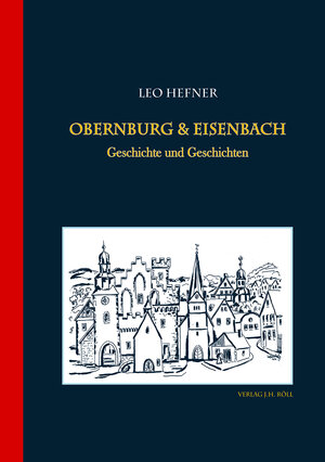 Buchcover Obernburg & Eisenbach | Leo Hefner | EAN 9783897544932 | ISBN 3-89754-493-8 | ISBN 978-3-89754-493-2