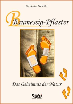 Buchcover Baumessig-Pflaster | Christopher Schneider | EAN 9783897580725 | ISBN 3-89758-072-1 | ISBN 978-3-89758-072-5