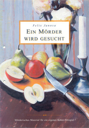 Buchcover Ein Mörder wird gesucht | Felix Janosa | EAN 9783897601222 | ISBN 3-89760-122-2 | ISBN 978-3-89760-122-2