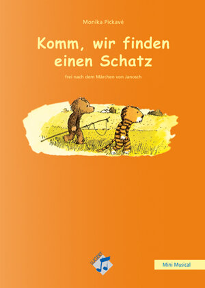 Buchcover Komm wir finden einen Schatz | Monika Pickave | EAN 9783897602649 | ISBN 3-89760-264-4 | ISBN 978-3-89760-264-9