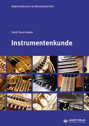 Buchcover Stationenlernen: Instrumentenkunde Heft inkl. CD | Heidi Thum-Gabler | EAN 9783897604421 | ISBN 3-89760-442-6 | ISBN 978-3-89760-442-1