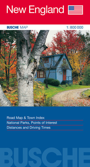 Strassenkarte USA: New England 1 : 800 000. Straßenkarte: Road Map & Town Index. National Parks, Points of Interest. Distances and Driving Times