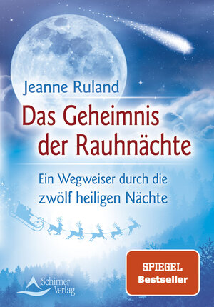 Buchcover Das Geheimnis der Rauhnächte | Jeanne Ruland | EAN 9783897678651 | ISBN 3-89767-865-9 | ISBN 978-3-89767-865-1