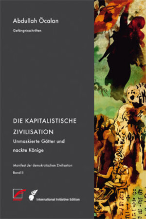 Buchcover Manifest der demokratischen Zivilisation – Bd. II | Abdullah Öcalan | EAN 9783897710740 | ISBN 3-89771-074-9 | ISBN 978-3-89771-074-0