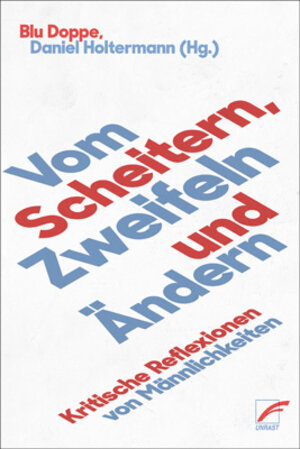 Buchcover Vom Scheitern, Zweifeln und Ändern  | EAN 9783897710832 | ISBN 3-89771-083-8 | ISBN 978-3-89771-083-2