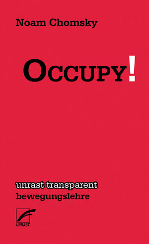 Buchcover OCCUPY ! | Noam Chomsky | EAN 9783897711204 | ISBN 3-89771-120-6 | ISBN 978-3-89771-120-4