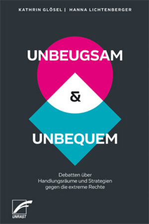 Buchcover UNBEUGSAM & UNBEQUEM | Kathrin Glösel | EAN 9783897712324 | ISBN 3-89771-232-6 | ISBN 978-3-89771-232-4