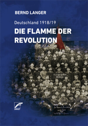 Buchcover Die Flamme der Revolution | Bernd Langer | EAN 9783897712348 | ISBN 3-89771-234-2 | ISBN 978-3-89771-234-8