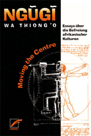 Buchcover Moving The Centre | wa Thiong'o Ngugi | EAN 9783897712362 | ISBN 3-89771-236-9 | ISBN 978-3-89771-236-2