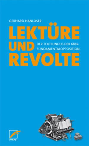 Buchcover Lektüre & Revolte | Gerhard Hanloser | EAN 9783897712461 | ISBN 3-89771-246-6 | ISBN 978-3-89771-246-1