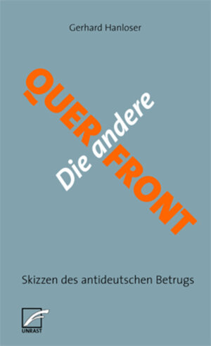 Buchcover Die andere Querfront | Gerhard Hanloser | EAN 9783897712737 | ISBN 3-89771-273-3 | ISBN 978-3-89771-273-7