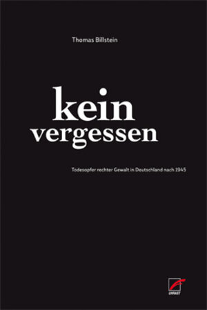 Buchcover Kein Vergessen | Thomas Billstein | EAN 9783897712782 | ISBN 3-89771-278-4 | ISBN 978-3-89771-278-2