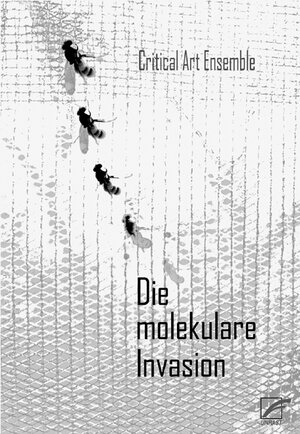 Buchcover Die molekulare Invasion  | EAN 9783897714458 | ISBN 3-89771-445-0 | ISBN 978-3-89771-445-8