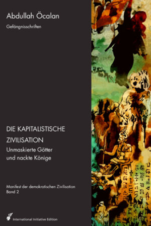 Buchcover Manifest der demokratischen Zivilisation – Bd. II | Abdullah Öcalan | EAN 9783897714489 | ISBN 3-89771-448-5 | ISBN 978-3-89771-448-9