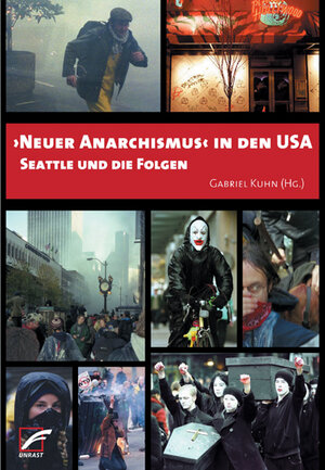 Buchcover ›Neuer Anarchismus‹ in den USA | Gabriel Kuhn | EAN 9783897714748 | ISBN 3-89771-474-4 | ISBN 978-3-89771-474-8