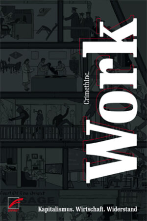 Buchcover Work | CrimethInc | EAN 9783897715424 | ISBN 3-89771-542-2 | ISBN 978-3-89771-542-4