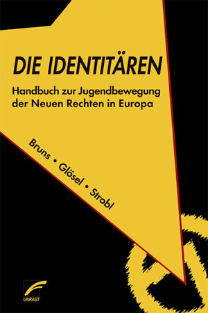 Buchcover Die Identitären | Julian Bruns | EAN 9783897715493 | ISBN 3-89771-549-X | ISBN 978-3-89771-549-3