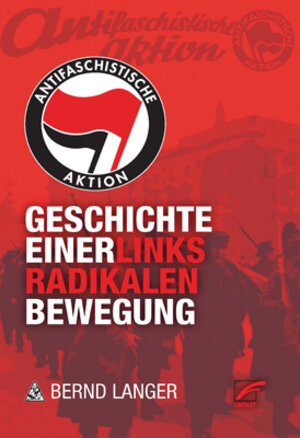 Buchcover Antifaschistische Aktion | Bernd Langer | EAN 9783897715745 | ISBN 3-89771-574-0 | ISBN 978-3-89771-574-5