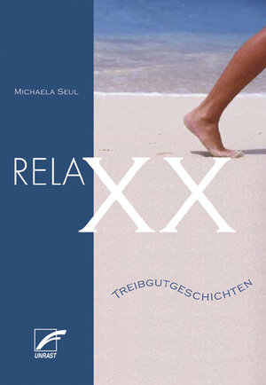Buchcover RelaXX | Michaela Seul | EAN 9783897716483 | ISBN 3-89771-648-8 | ISBN 978-3-89771-648-3