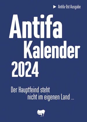 Buchcover Antifaschistischer Taschenkalender 2024 | Kalendergruppe - Antifa-Ost Ausgabe | EAN 9783897717244 | ISBN 3-89771-724-7 | ISBN 978-3-89771-724-4