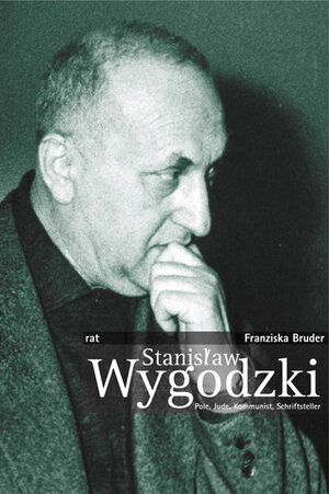 Buchcover Stanislaw Wygodzki | Franziska Bruder | EAN 9783897718128 | ISBN 3-89771-812-X | ISBN 978-3-89771-812-8