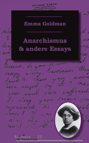 Buchcover Anarchismus und andere Essays | Emma Goldman | EAN 9783897719200 | ISBN 3-89771-920-7 | ISBN 978-3-89771-920-0