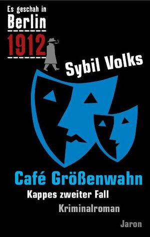 Buchcover Café Größenwahn | Sybil Volks | EAN 9783897735552 | ISBN 3-89773-555-5 | ISBN 978-3-89773-555-2