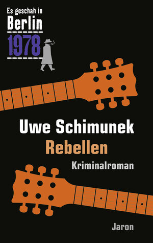 Buchcover Rebellen | Uwe Schimunek | EAN 9783897738805 | ISBN 3-89773-880-5 | ISBN 978-3-89773-880-5