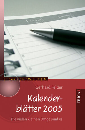 Buchcover Kalenderblätter 2005 | Gerhard Felder | EAN 9783897744882 | ISBN 3-89774-488-0 | ISBN 978-3-89774-488-2