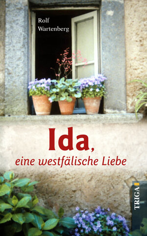 Buchcover Ida, eine westfälische Liebe | Rolf Wartenberg | EAN 9783897748873 | ISBN 3-89774-887-8 | ISBN 978-3-89774-887-3