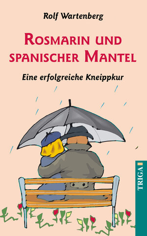 Buchcover Rosmarin und spanischer Mantel | Rolf Wartenberg | EAN 9783897749788 | ISBN 3-89774-978-5 | ISBN 978-3-89774-978-8