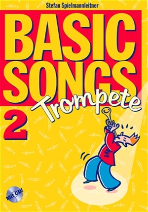 Buchcover Basic Songs 2 / Basic Songs 2 | Stefan Spielmannleitner | EAN 9783897750654 | ISBN 3-89775-065-1 | ISBN 978-3-89775-065-4
