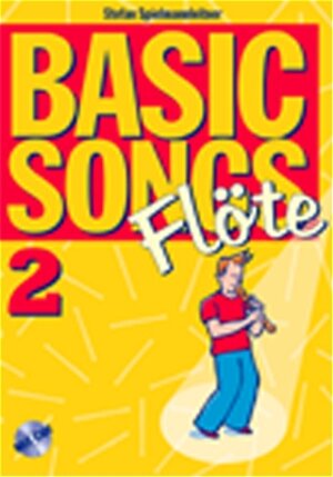 Buchcover Basic Songs 2 / Basic Songs 2 Flöte in C | Stefan Spielmannleitner | EAN 9783897750661 | ISBN 3-89775-066-X | ISBN 978-3-89775-066-1