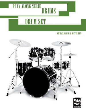 Buchcover Play Along Serie Drums Das Drumset | Michael Claudi | EAN 9783897751170 | ISBN 3-89775-117-8 | ISBN 978-3-89775-117-0