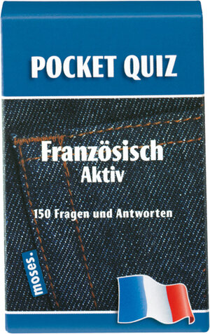 POCKET-QUIZ: FRANZOESISCH aktiv: Französisch aktiv. 150 Fragen und Antworten