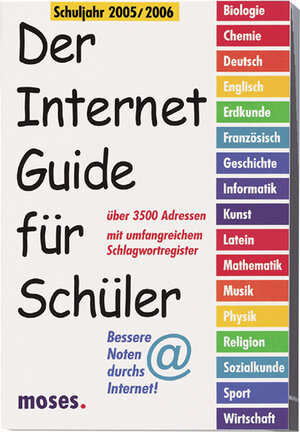 Der Internet-Guide für Schüler 2005 / 2006