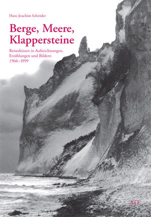 Buchcover Berge, Meere, Klappersteine | Hans J Schröder | EAN 9783897811881 | ISBN 3-89781-188-X | ISBN 978-3-89781-188-1