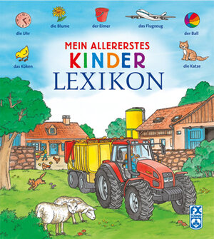 Buchcover Mein allererstes Kinderlexikon | Laura Pazen | EAN 9783897823525 | ISBN 3-89782-352-7 | ISBN 978-3-89782-352-5