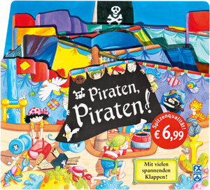 Buchcover Piraten, Piraten! | Gill Guile | EAN 9783897823594 | ISBN 3-89782-359-4 | ISBN 978-3-89782-359-4